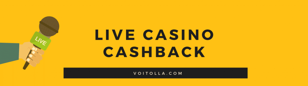 Live Casino Cashback
