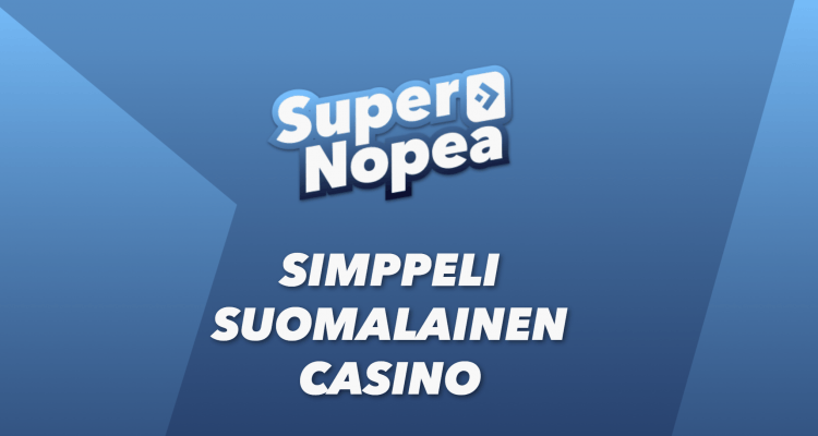 Supernopea Suomalainen Kasino